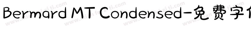 Bermard MT Condensed字体转换